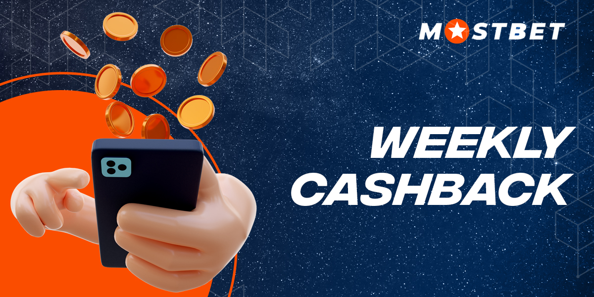 Weekly MostBet Cashback: Special offers for Bangladeshi users

