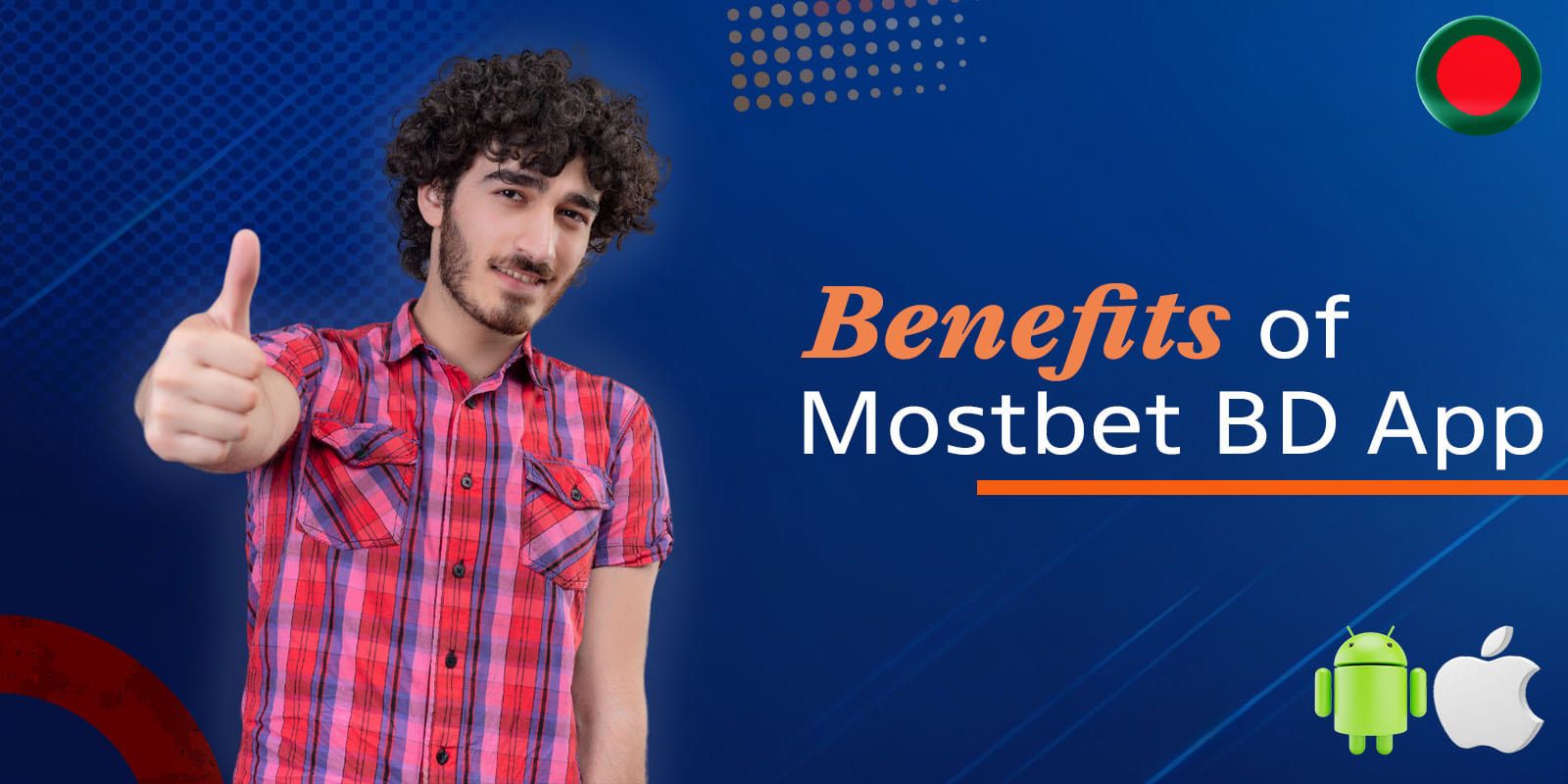 Advantages of Mostbet App