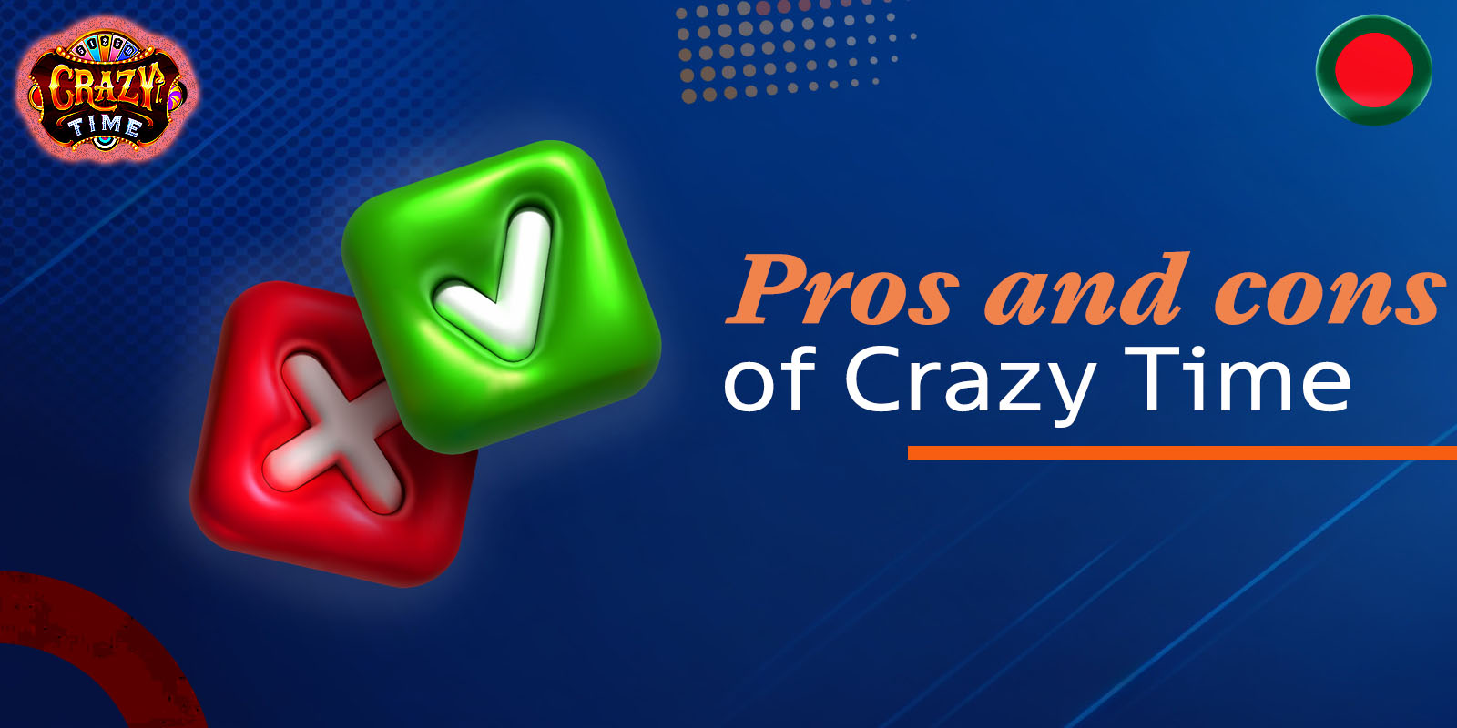 See the pros and cons of Crazy Time