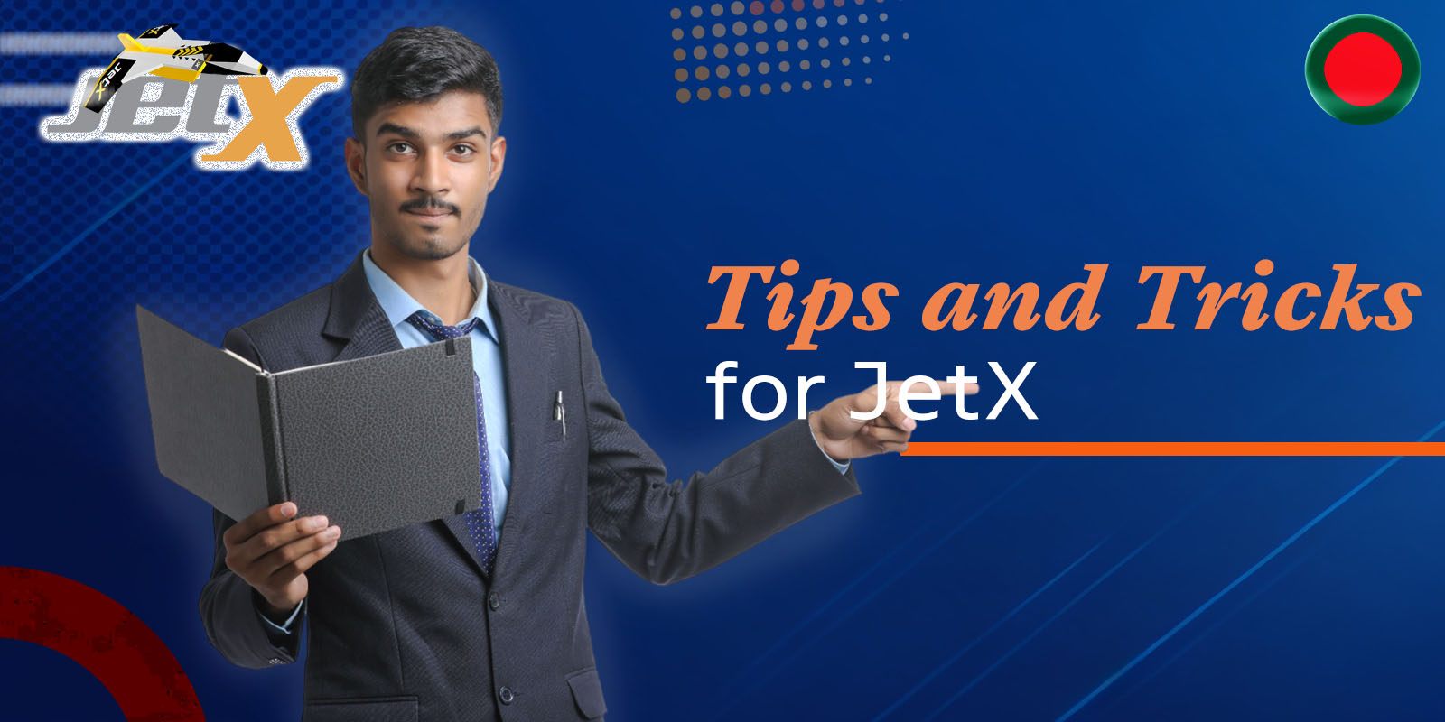 Tips and tricks for using JetX